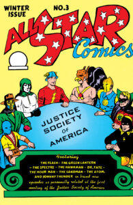 The Justice Society forms in All-Star Comics (1940) #3