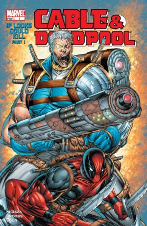 Cable and Deadpool (2004) #1