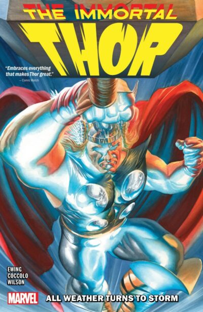 Immortal Thor (2023) Vol 1 - All Weather Turns to Storm, released by Marvel Comics March 13 2024