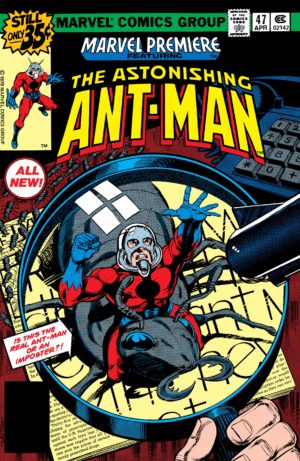 Scott Lang's debut as Ant-Man in Marvel Premiere (1972) #47