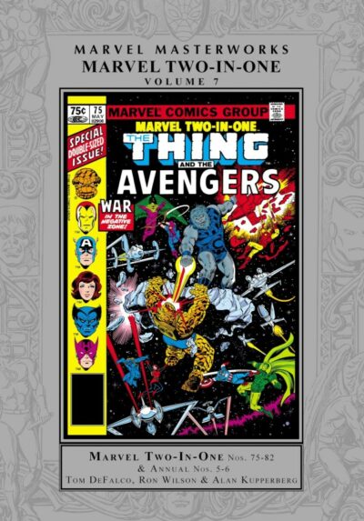 Marvel Two-in-One (1974) Marvel Masterworks Volume 7, released by Marvel Comics February 28 2024