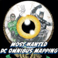 Most Wanted DC Omnibus - Anthology and Brave and the Bold Omnibus Mapping