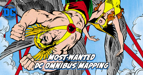 Most Wanted DC Omnibus - DC Solo Characters - Hawkman Omnibus Mapping