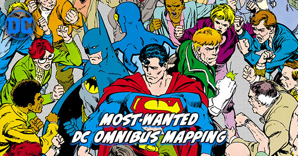 Most Wanted DC Omnibus - DC Universe Events Omnibus Mapping