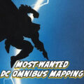 Most Wanted DC Omnibus - Elseworlds Omnibus Mapping