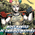 Most Wanted DC Omnibus - Titans and Suicide Squad Omnibus Mapping