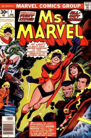 Before she was Captain Marvel, Carol Danvers became Ms. Marvel in Ms. Marvel (1977) #1
