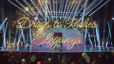 RuPauls Drag Race UK vs The World Season 2 Episode 02 - The Happy Ending Ball - Runway Drags to Riches Eleganza title card