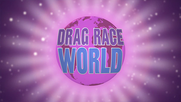 RuPauls Drag Race UK vs The World Season 2 Episode 03 - Drag Race World - Challenge Title Card