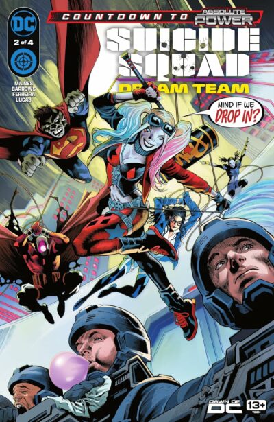 Suicide Squad: Dream Team (2024) #2, released by DC Comics April 10 2024
