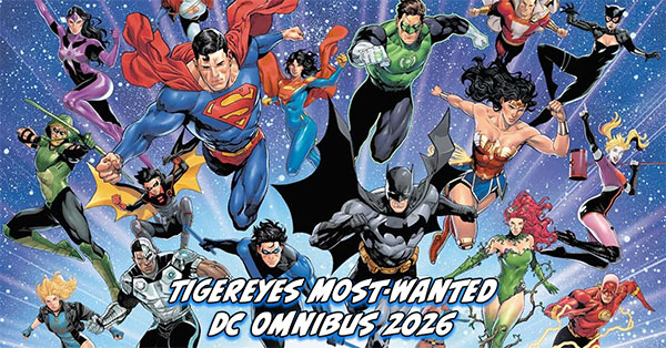 Tigereyes Most Wanted DC Omnibus 2026 - Justice League Unlimited (2025) #1 wraparound variant