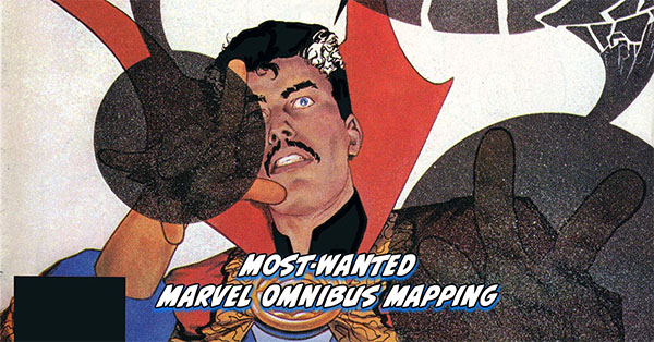 Tigereyes Most Wanted Marvel Omnibus 2026 - Doctor Strange Omnibus Mapping - Strange Tales (1987) #9