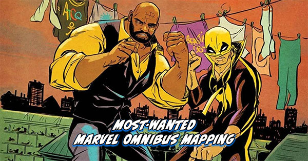 Tigereyes Most Wanted Marvel Omnibus 2026 - Heroes for Hire Omnibus Mapping - Power Man and Iron Fist (2016) #6