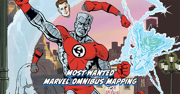 Tigereyes Most Wanted Marvel Omnibus 2026 - Marvel Alternate Realities and What If Omnibus Mapping - What If?: Fantastic Four (2005) #1