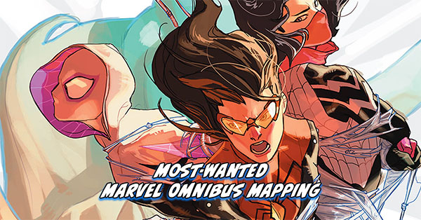 Tigereyes Most Wanted Marvel Omnibus 2026 - Spider-Man Family and Spider-Verse Omnibus Mapping - Spider-Women (2016) Alpha