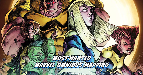 Tigereyes Most Wanted Marvel Omnibus 2026 - X-Men Omnibus Mapping - New Mutants: Dead Souls (2018) #1
