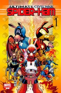 Ultimate Civil War: Spider-Ham (2007)