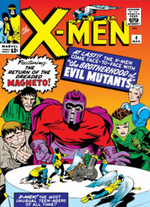 The Silver Age X-Men debut of the Brotherhood of Evil Mutants in Uncanny X-Men (1963) #4