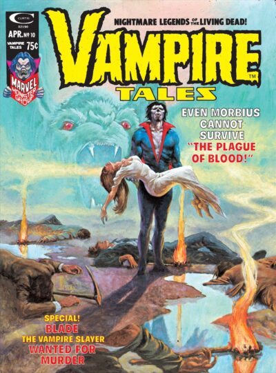 Morbius on the cover of Vampire Tales [Magazine] (1973) #10, as covered by my Guide to Morbius - The Living Vampire.
