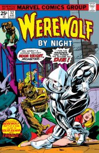 Moon Knight debuts in Werewolf by Night (1972) #32