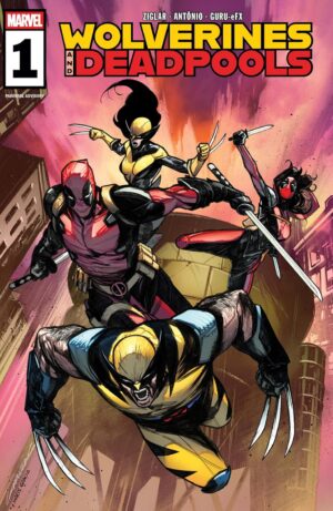 Wolverines & Deadpools (2025) #1, a Marvel Comics July 2 2025 new release
