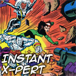 Become an Instant X-Pert on the X-Men