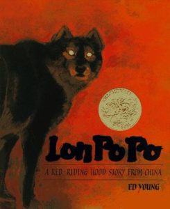 Lon Po Po, a Chinese fable translated by Ed Young