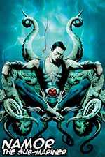 Marvel Comics Guide to Namor, The Sub-Mariner
