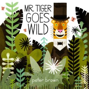 mr-tiger-goes-wild-peter-brown